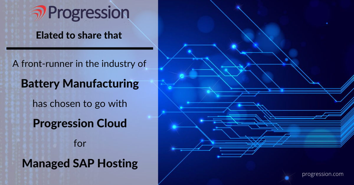 Progression SAP Client Battery Manufacturing